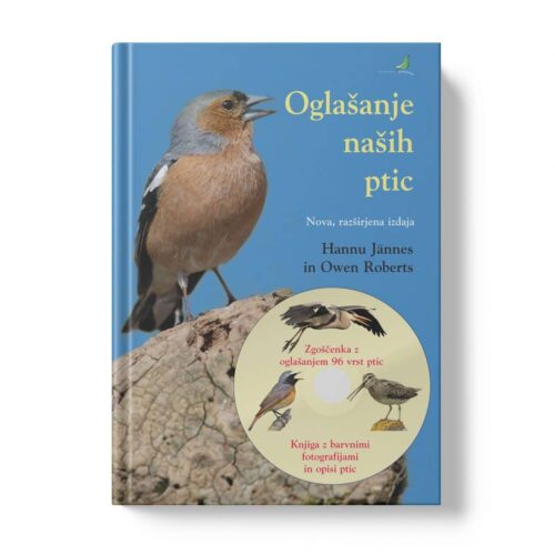 oglašanje - nova Oglašanje naših ptic – razširjena izdaja