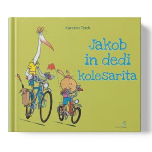jakob JAKOB IN DEDI KOLESARITA