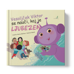 VESOLJCEK VIKTOR copy VESOLJČEK VIKTOR SE NAUČI, KAJ JE LJUBEZEN