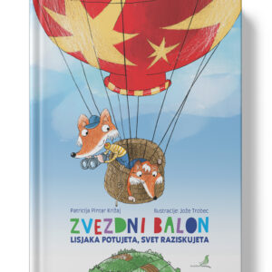 LISJAKA ZVEZDNI BALON LISJAKA POTUJETA, SVET RAZISKUJETA
